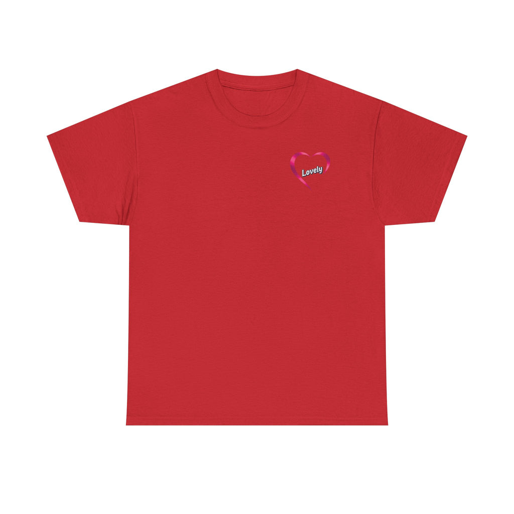 Too Lovely Tee —