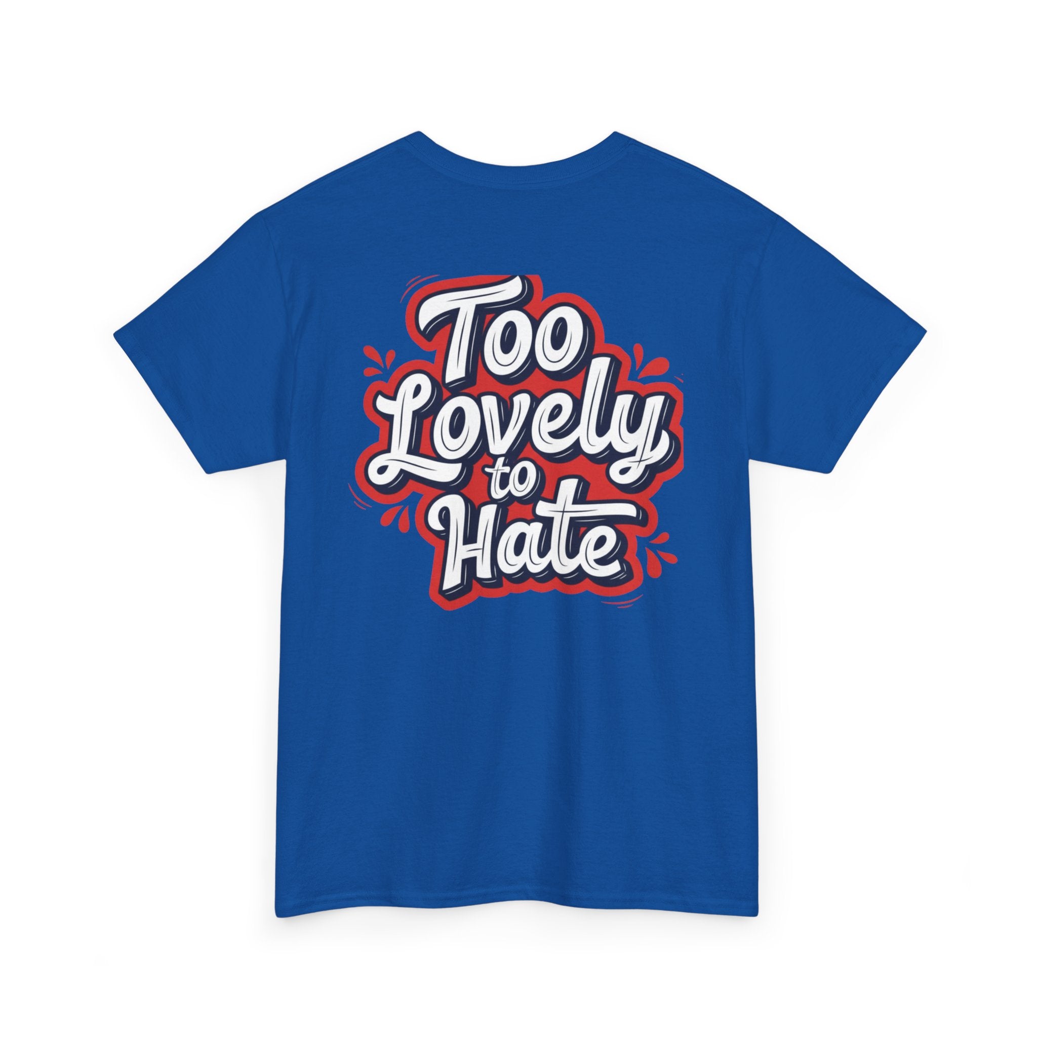 Too Lovely Tee —