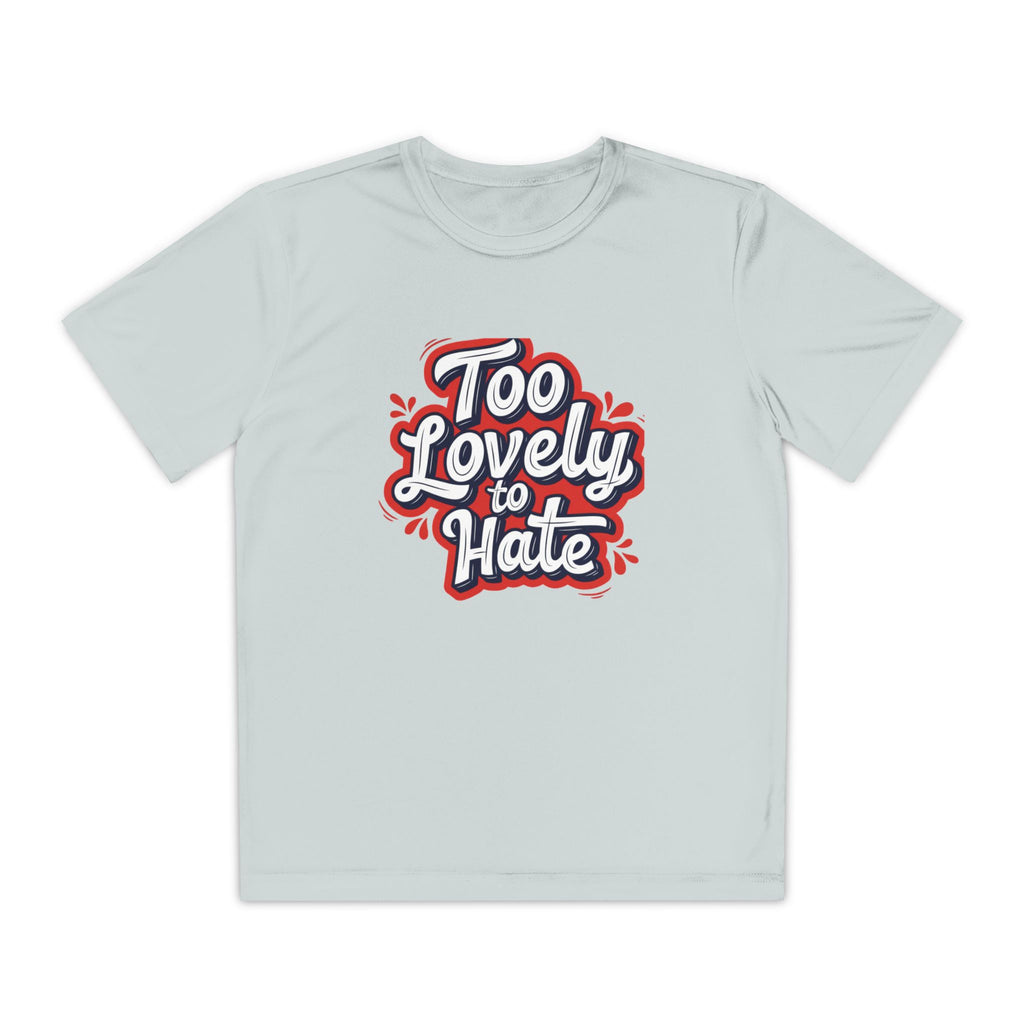 Youth Tee “Too Lovely to Hate / Love More Hate Less”