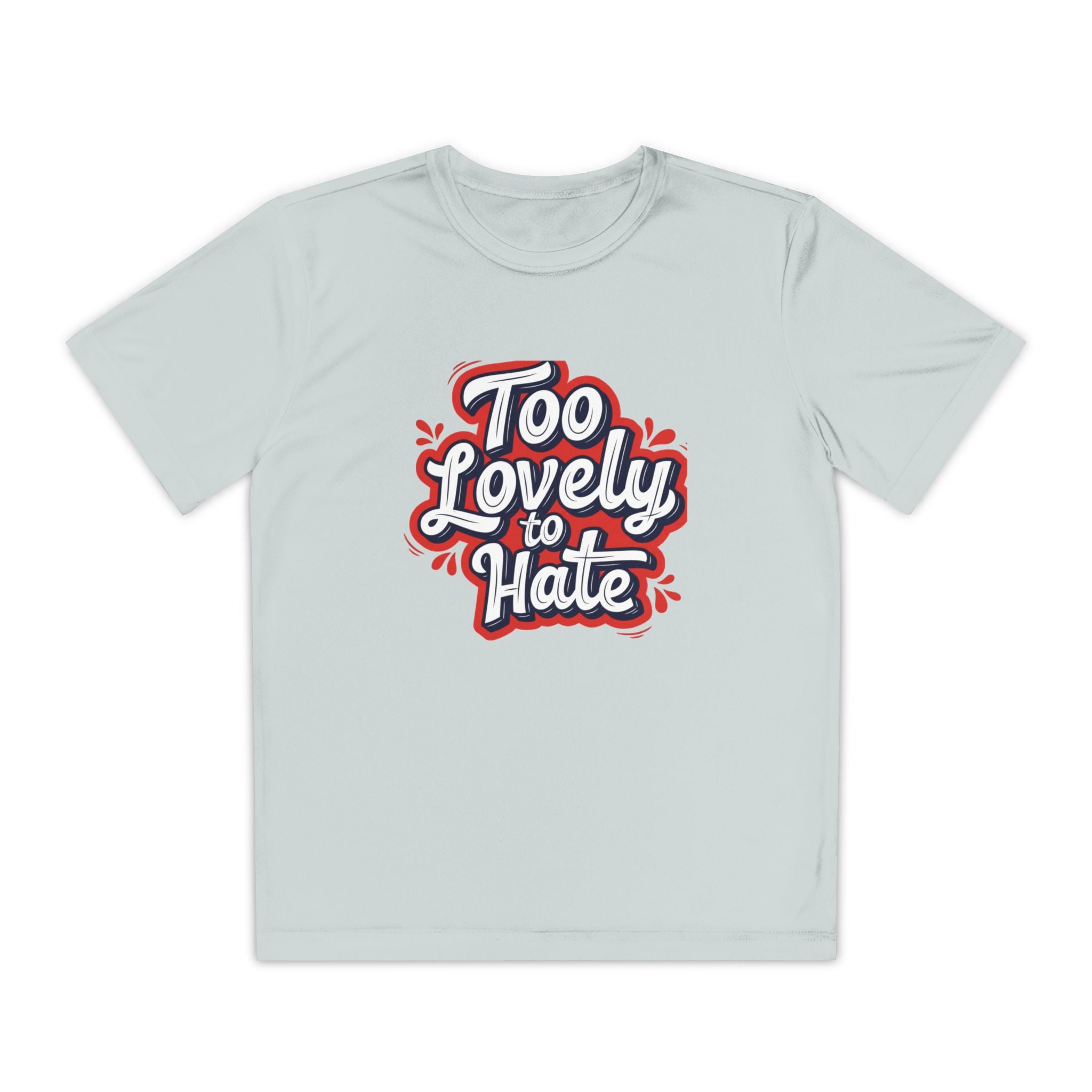 Youth Tee “Too Lovely to Hate / Love More Hate Less”