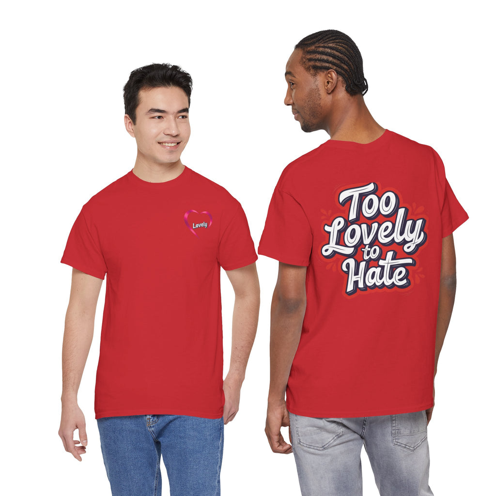 Too Lovely Tee —