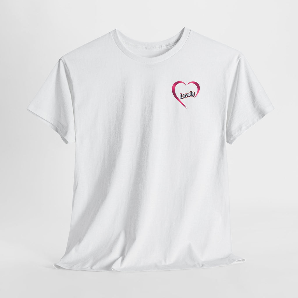 Too Lovely Tee —