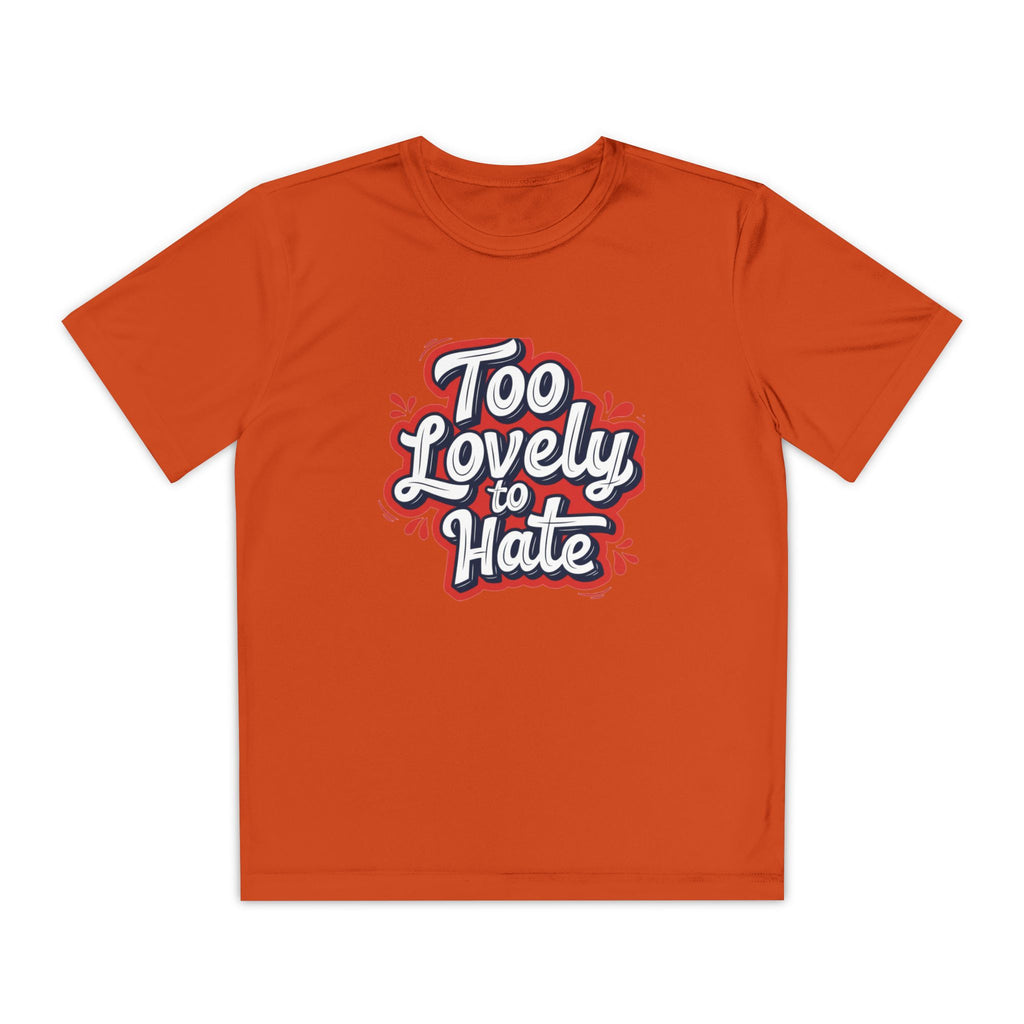 Youth Tee “Too Lovely to Hate / Love More Hate Less”